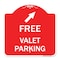 Signmission Free Valet Parking W/ Upper Right Arrow, Red & White Aluminum Sign, 18" x 18", RW-1818-23940 A-DES-RW-1818-23940 - alternate 1